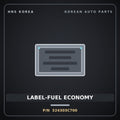 Genuine Mobis LABEL-FUEL ECONOMY 324303C700 for Genesis Coupe 2008 HNS Parts Korea