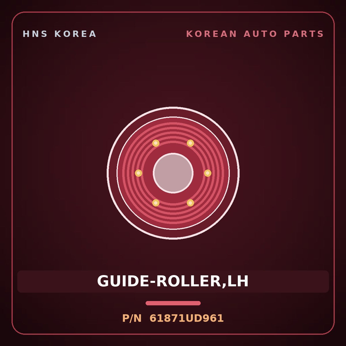 Genuine Mobis GUIDE-ROLLER,LH 61871UD961 for Trago 2006 HNS Parts Korea