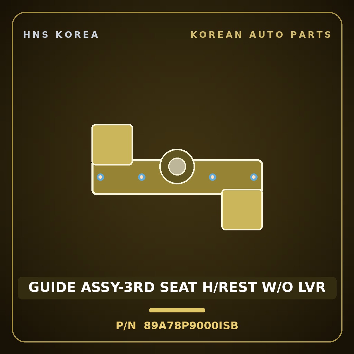 Genuine Mobis GUIDE ASSY-3RD SEAT H/REST W/O LVR 89A78P9000ISB for Palisade 2025 HNS Parts Korea