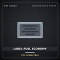 Genuine Mobis LABEL-FUEL ECONOMY 3243027944 for Santa Fe 2000 HNS Parts Korea