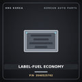 Genuine Mobis LABEL-FUEL ECONOMY 3540525702 for Carens 2006 HNS Parts Korea