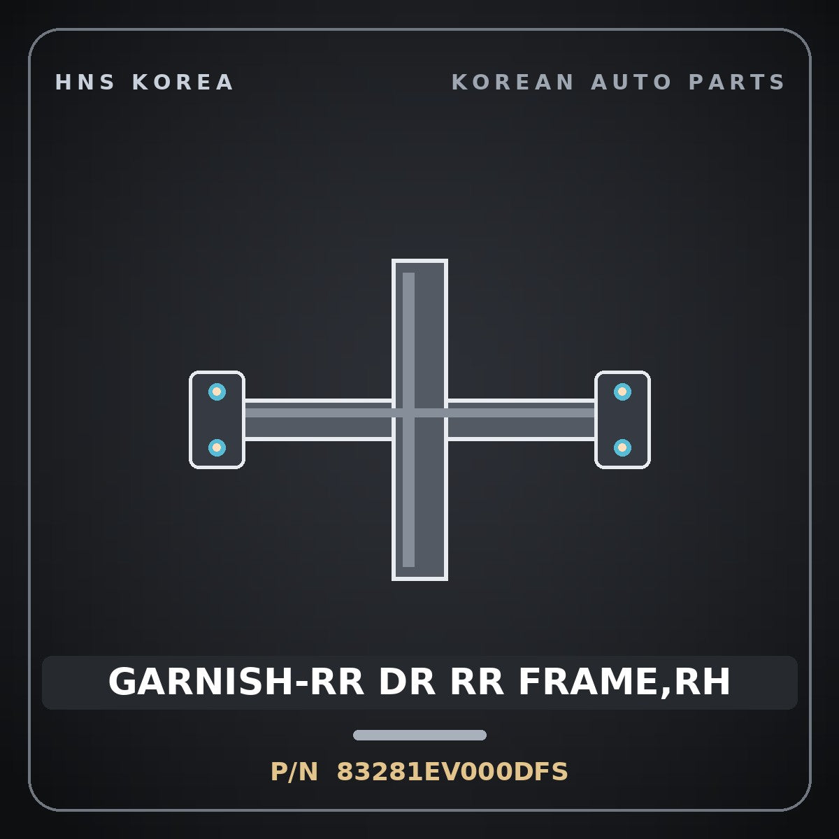 Genuine Mobis GARNISH-RR DR RR FRAME,RH 83281EV000DFS for EV3 2024 HNS Parts Korea