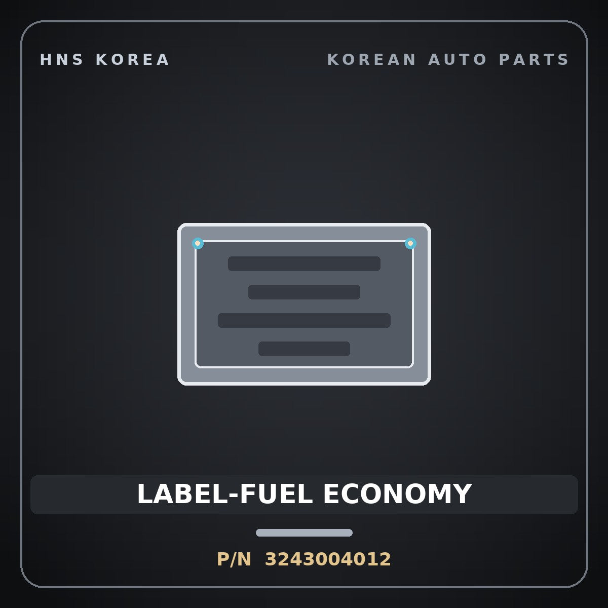 Genuine Mobis LABEL-FUEL ECONOMY 3243004012 for Ray 2011 HNS Parts Korea
