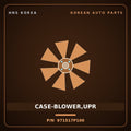 Genuine Mobis CASE-BLOWER,UPR 971517P100 for Pavise 2013 HNS Parts Korea