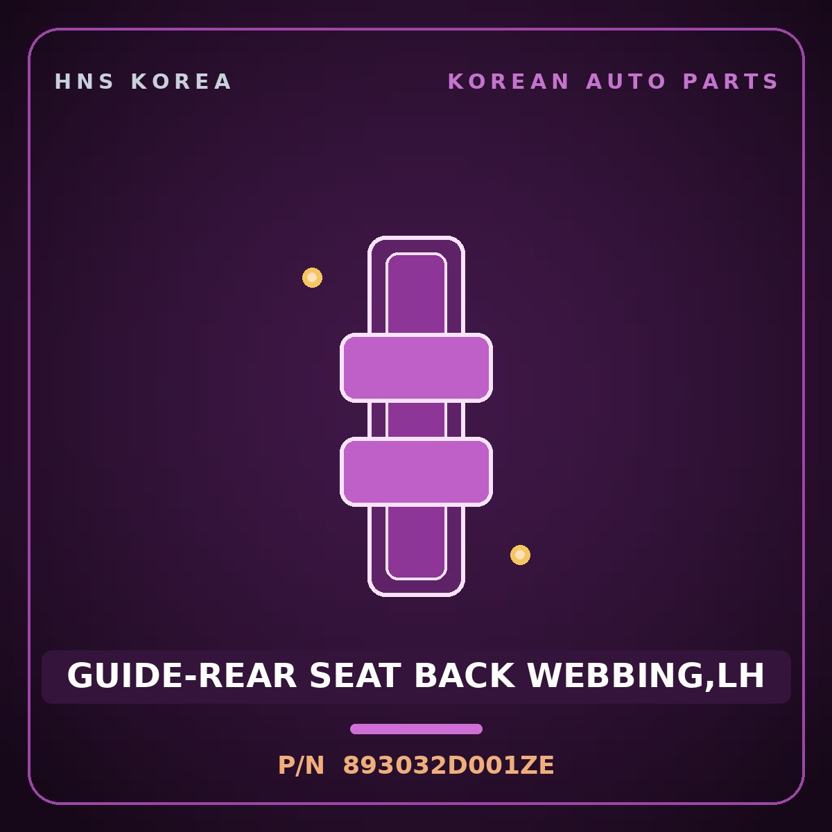 Genuine Mobis GUIDE-REAR SEAT BACK WEBBING,LH 893032D001ZE for Elantra 2000 HNS Parts Korea