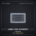 Genuine Mobis LABEL-FUEL ECONOMY 3540227815 for Santa Fe 2006 HNS Parts Korea