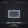 Genuine Mobis LABEL-FUEL ECONOMY 3243004151 for Ray 2018 HNS Parts Korea