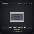 Genuine Mobis LABEL-FUEL ECONOMY 3243027352 for Carens 2002 HNS Parts Korea