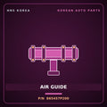 Genuine Mobis AIR GUIDE 865457P200 for Trago 2013 HNS Parts Korea
