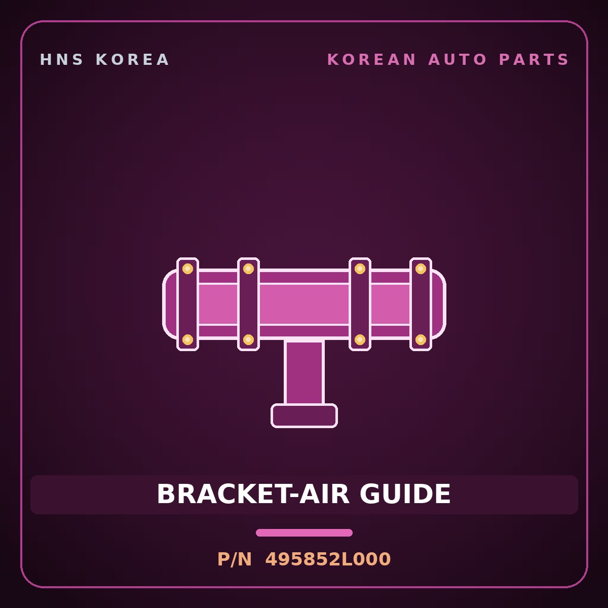 Genuine Mobis BRACKET-AIR GUIDE 495852L000 for Avante 2006 HNS Parts Korea