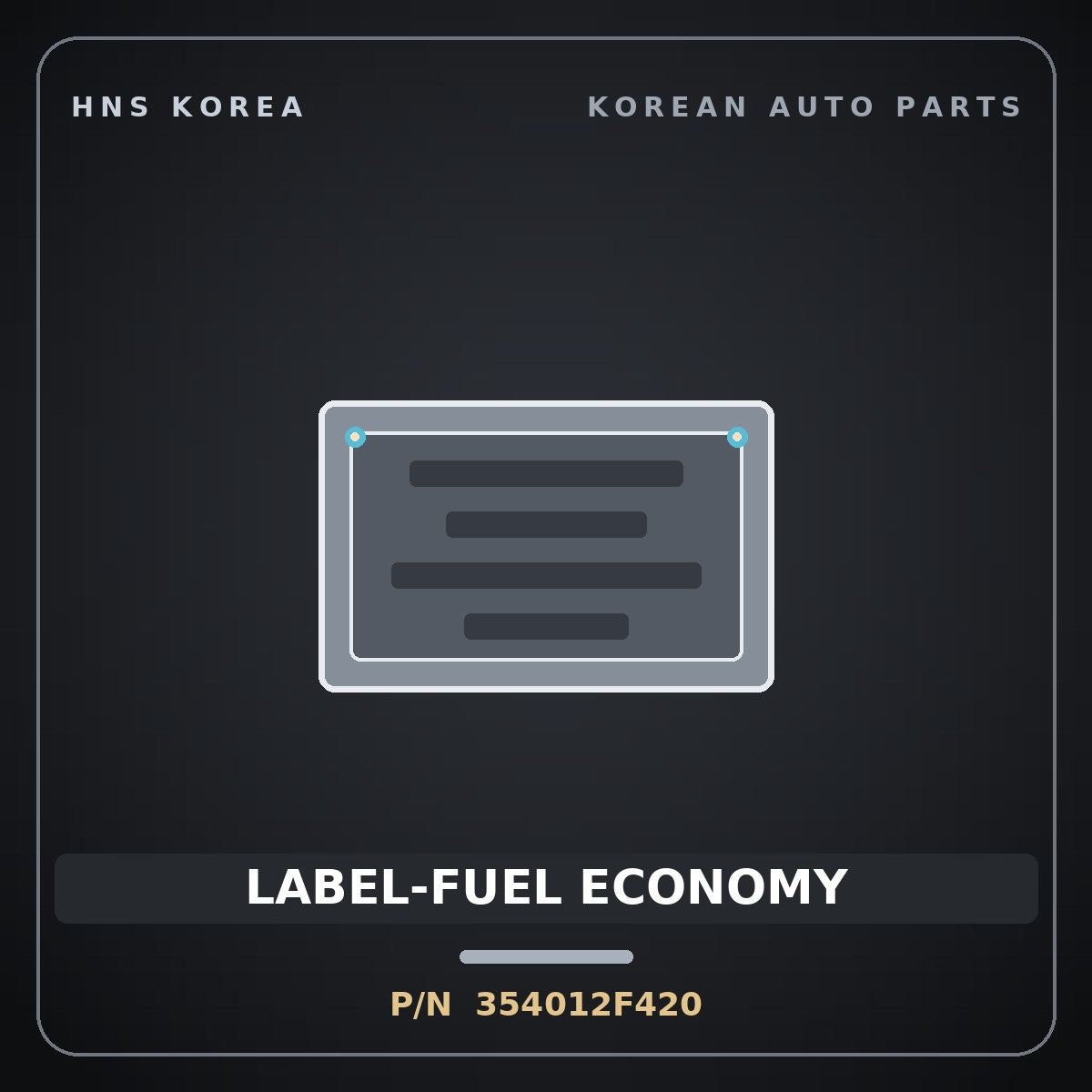 Genuine Mobis LABEL-FUEL ECONOMY 354012F420 for Santa Fe 2010 HNS Parts Korea