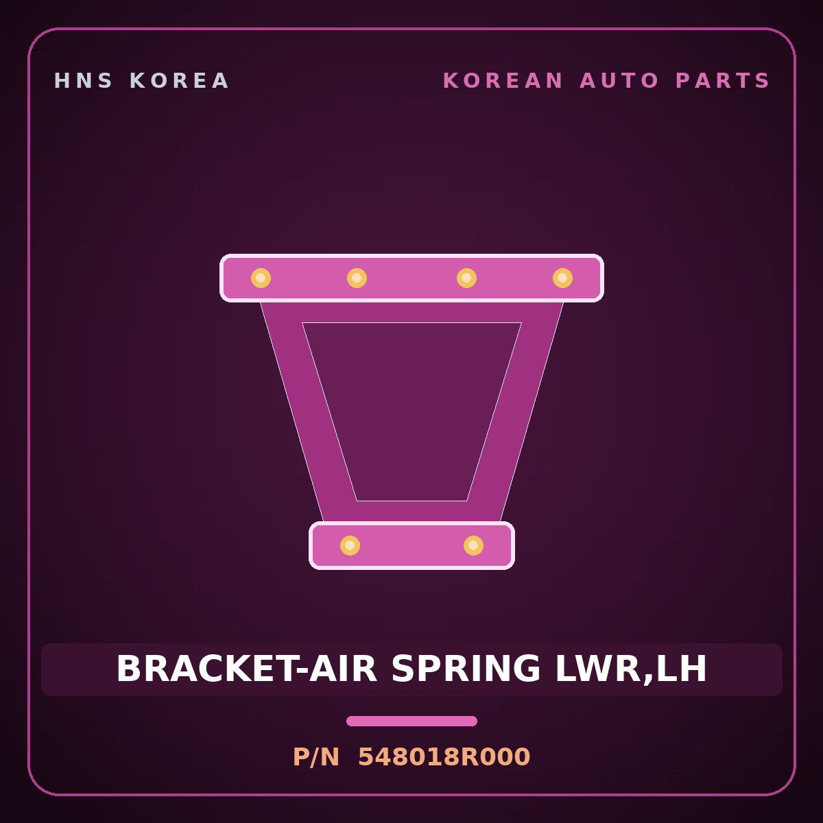 Genuine Mobis BRACKET-AIR SPRING LWR,LH 548018R000 for Granbird 2010 HNS Parts Korea