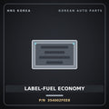 Genuine Mobis LABEL-FUEL ECONOMY 354002FEE8 for Santa Fe 2015 HNS Parts Korea
