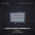 Genuine Mobis COVER-FENDER GARNISH LH 87747H1020 for Terracan 2000 HNS Parts Korea