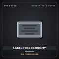 Genuine Mobis LABEL-FUEL ECONOMY 324302MSX1 for Kona 2023 HNS Parts Korea