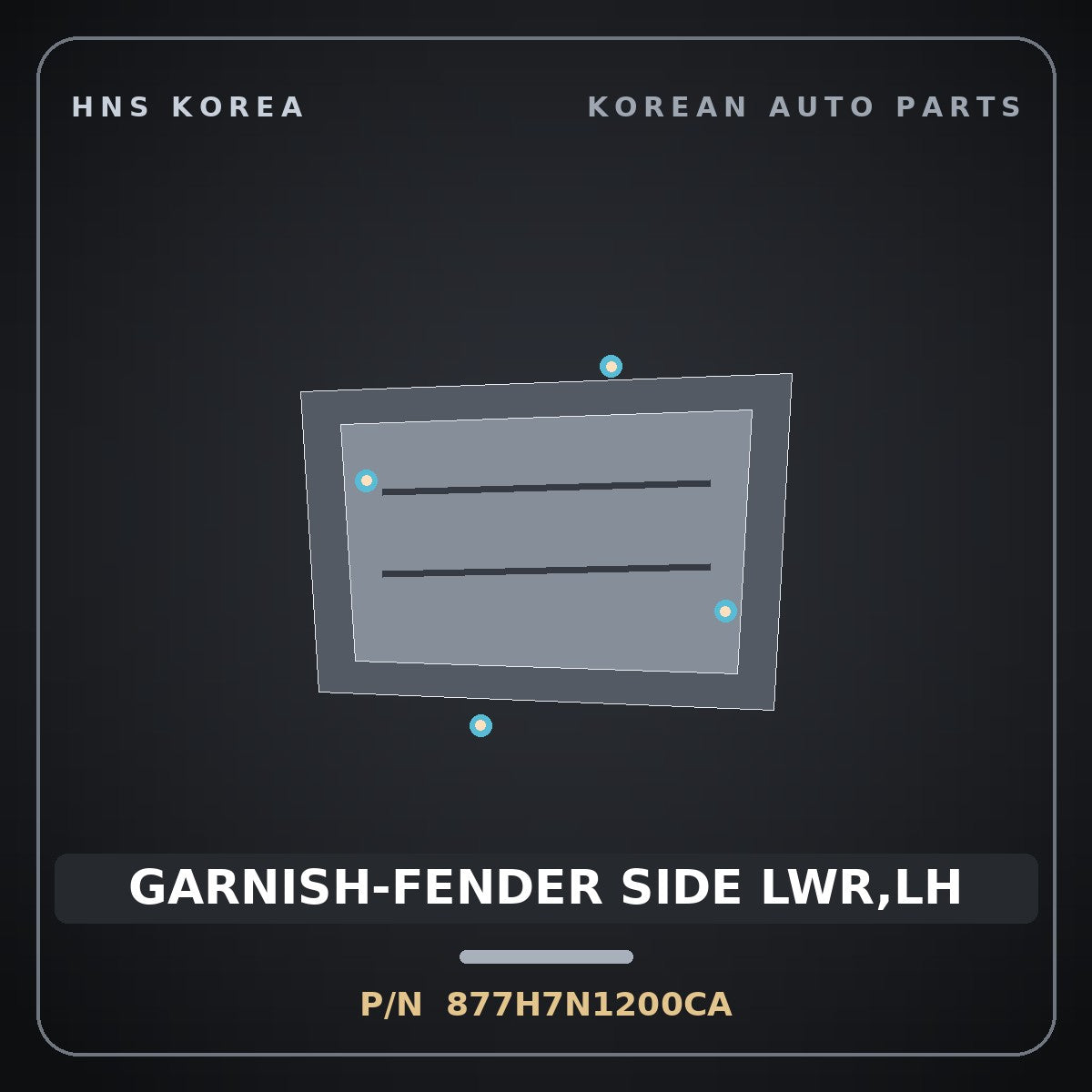 Genuine Mobis GARNISH-FENDER SIDE LWR,LH 877H7N1200CA for Grandeur 2023 HNS Parts Korea