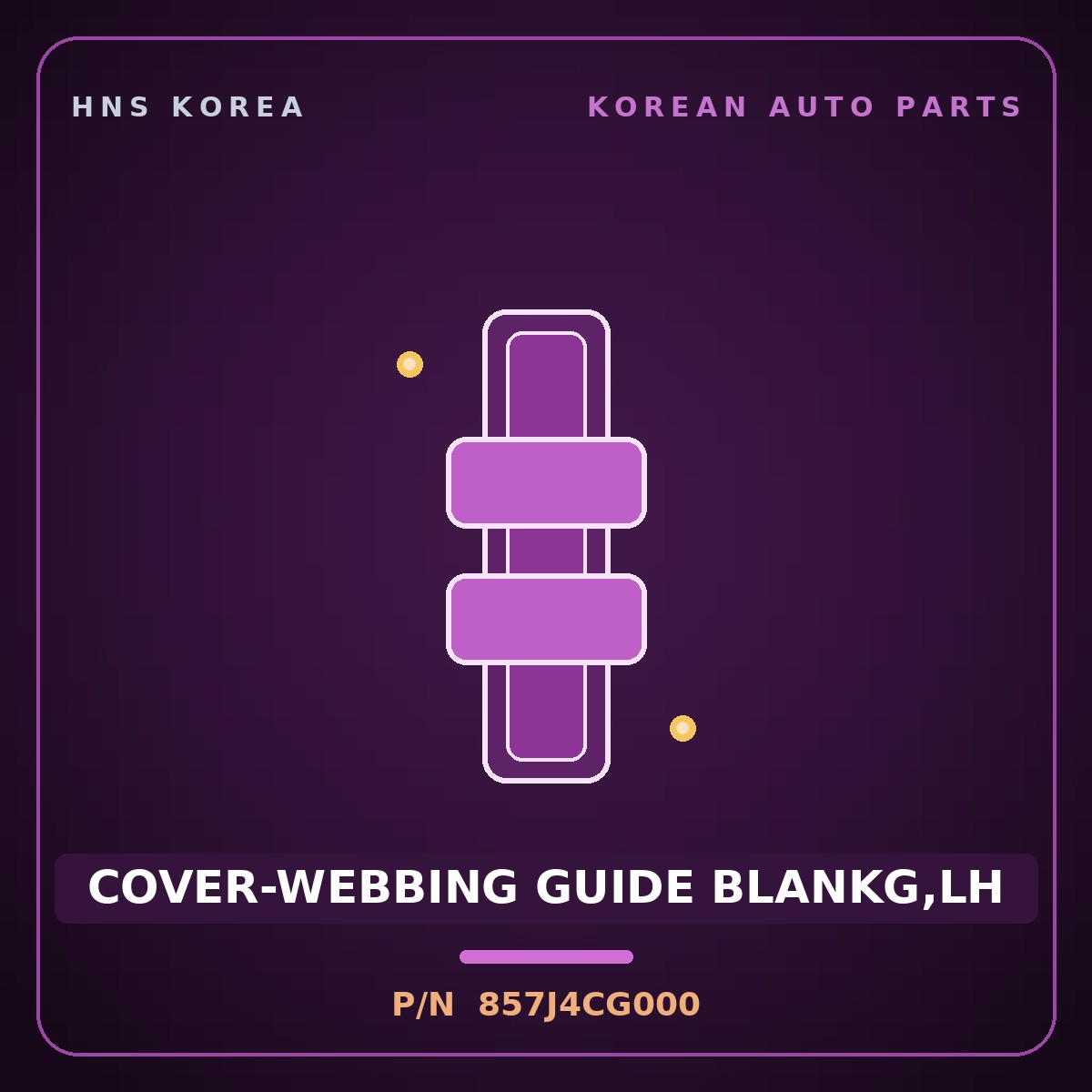 Genuine Mobis COVER-WEBBING GUIDE BLANKG,LH 857J4CG000 for Staria 2021 HNS Parts Korea
