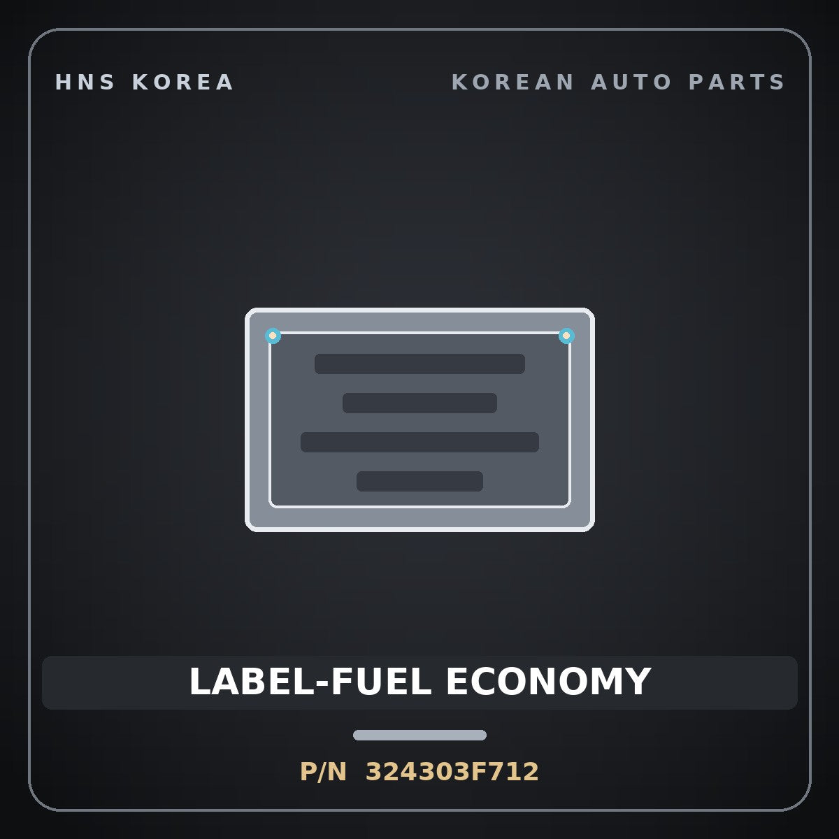 Genuine Mobis LABEL-FUEL ECONOMY 324303F712 for G90 2016 HNS Parts Korea