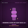 Genuine Mobis WEBBING GUIDE-RR SEAT BACK LH 89397CG700SIT for Staria 2021 HNS Parts Korea