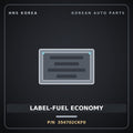 Genuine Mobis LABEL-FUEL ECONOMY 354702CKF0 for G70 2017 HNS Parts Korea