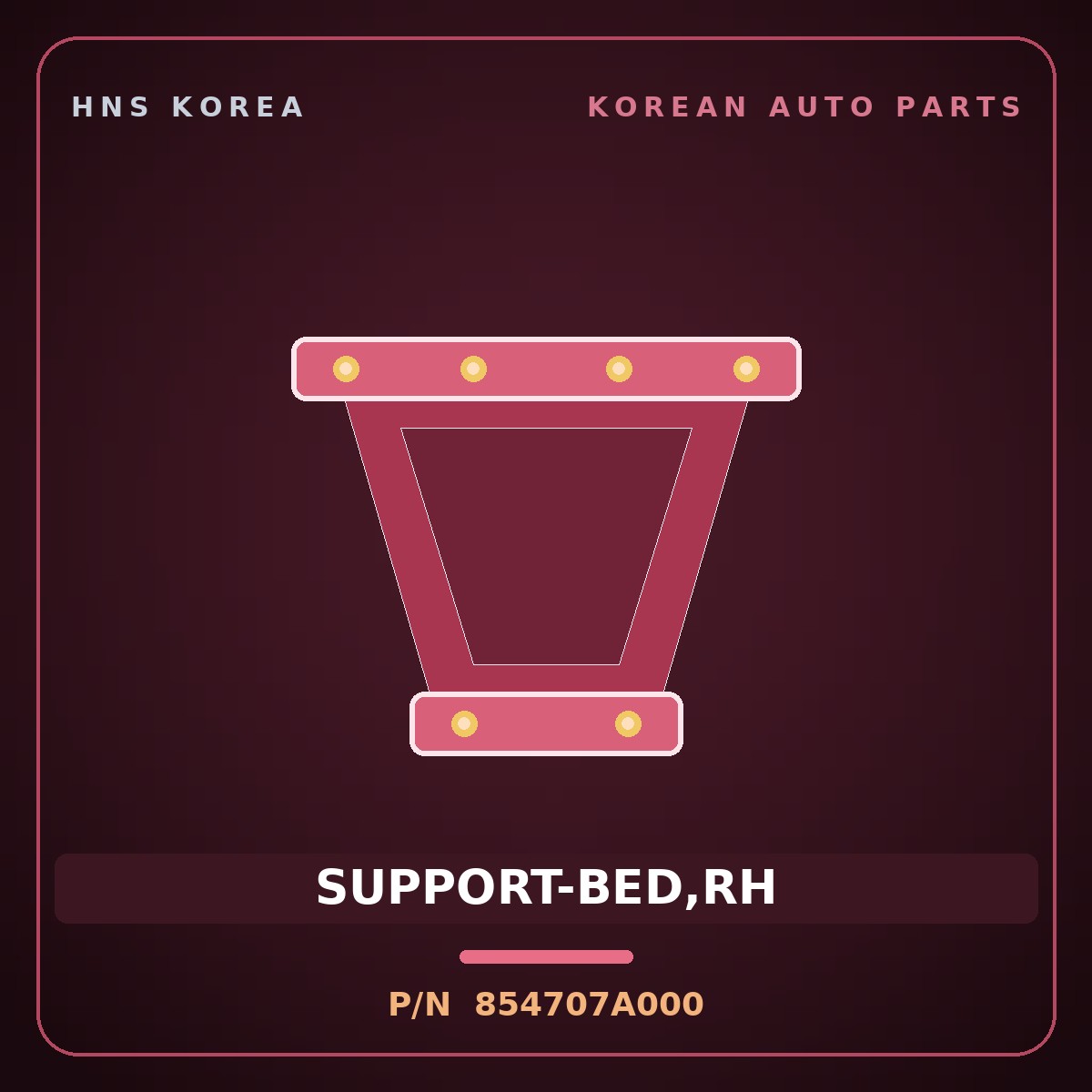 Genuine Mobis SUPPORT-BED,RH 854707A000 for 11-Ton Truck 1997 HNS Parts Korea