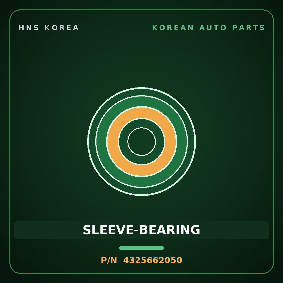 Genuine Mobis SLEEVE-BEARING 4325662050 for 5-Ton Truck 1997 HNS Parts Korea