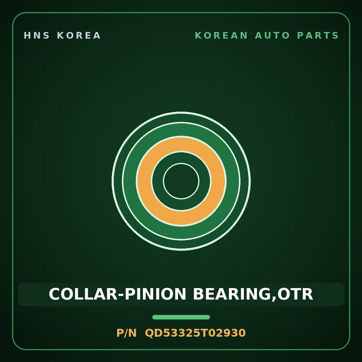 Genuine Mobis COLLAR-PINION BEARING,OTR QD53325T02930 for Aero City 2008 HNS Parts Korea