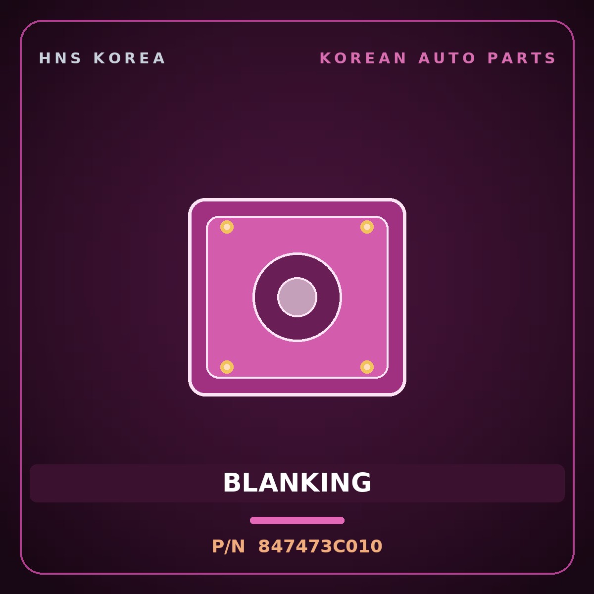 Genuine Mobis BLANKING 847473C010 for Regal 1999 HNS Parts Korea