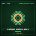 Genuine Mobis NUT-HUB BEARING LOCK 5181262000 for 5-Ton Truck 1997 HNS Parts Korea