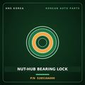Genuine Mobis NUT-HUB BEARING LOCK 528516A000 for 5-Ton Truck 1997 HNS Parts Korea