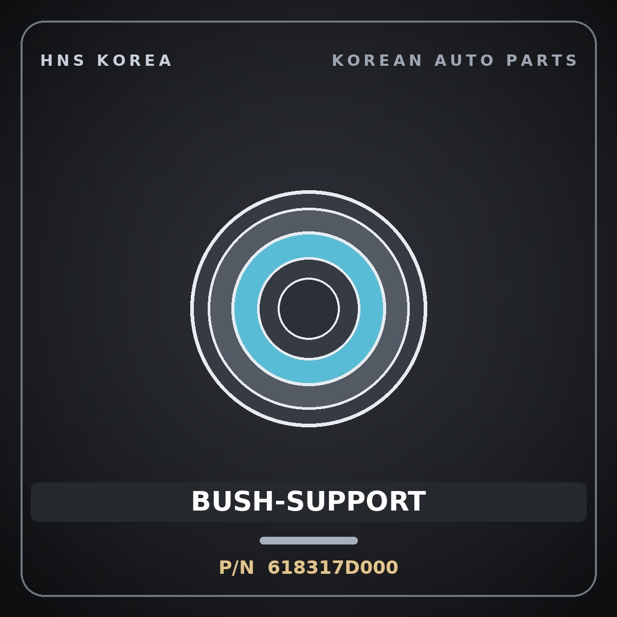 Genuine Mobis BUSH-SUPPORT 618317D000 for 11-Ton Truck 1997 HNS Parts Korea