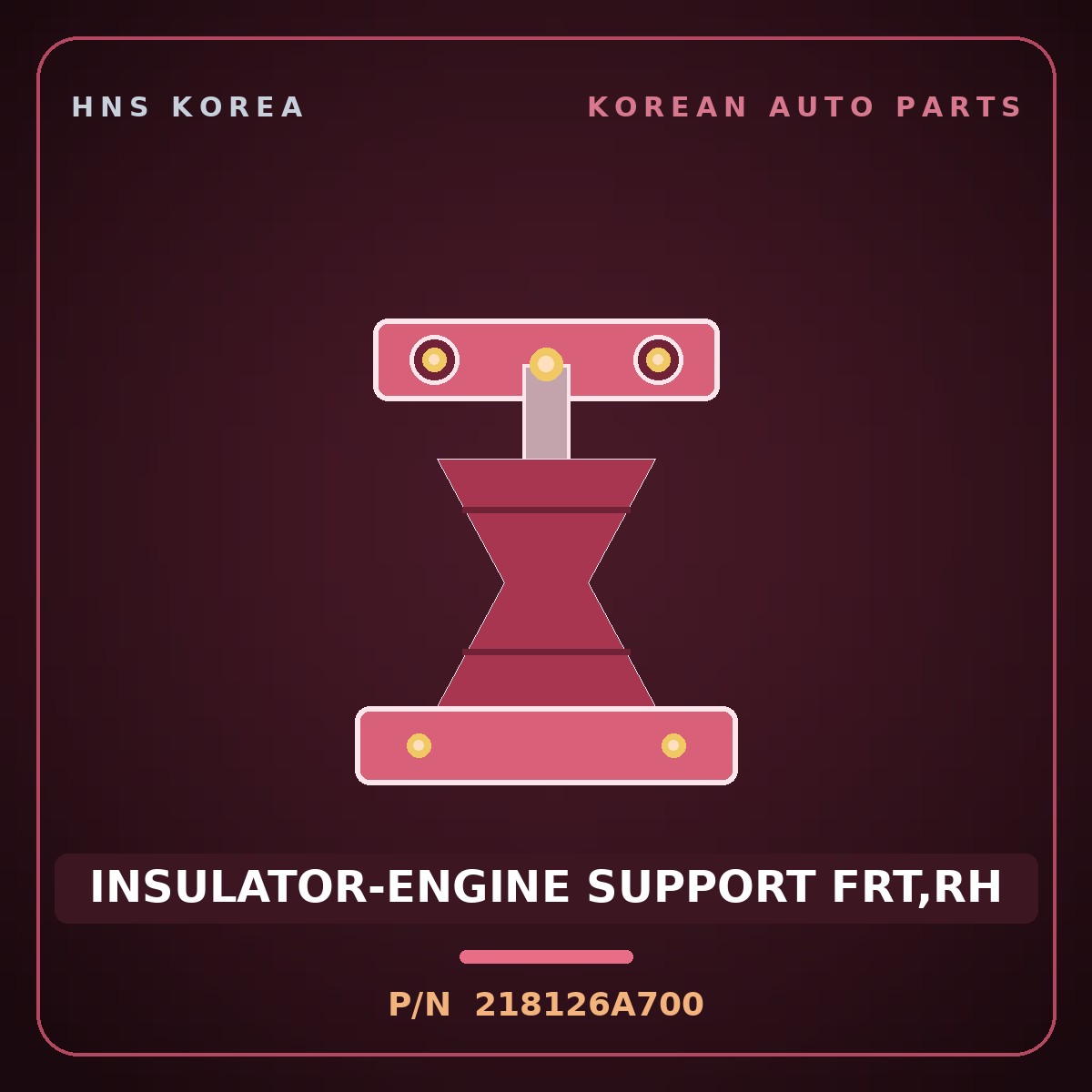Genuine Mobis INSULATOR-ENGINE SUPPORT FRT,RH 218126A700 for 5-Ton Truck 1997 HNS Parts Korea