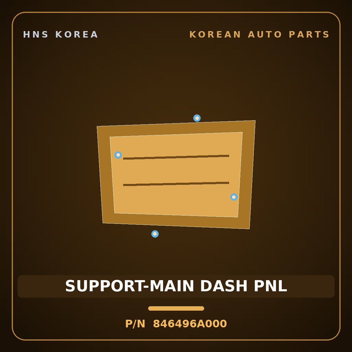 Genuine Mobis SUPPORT-MAIN DASH PNL 846496A000 for 5-Ton Truck 1997 HNS Parts Korea