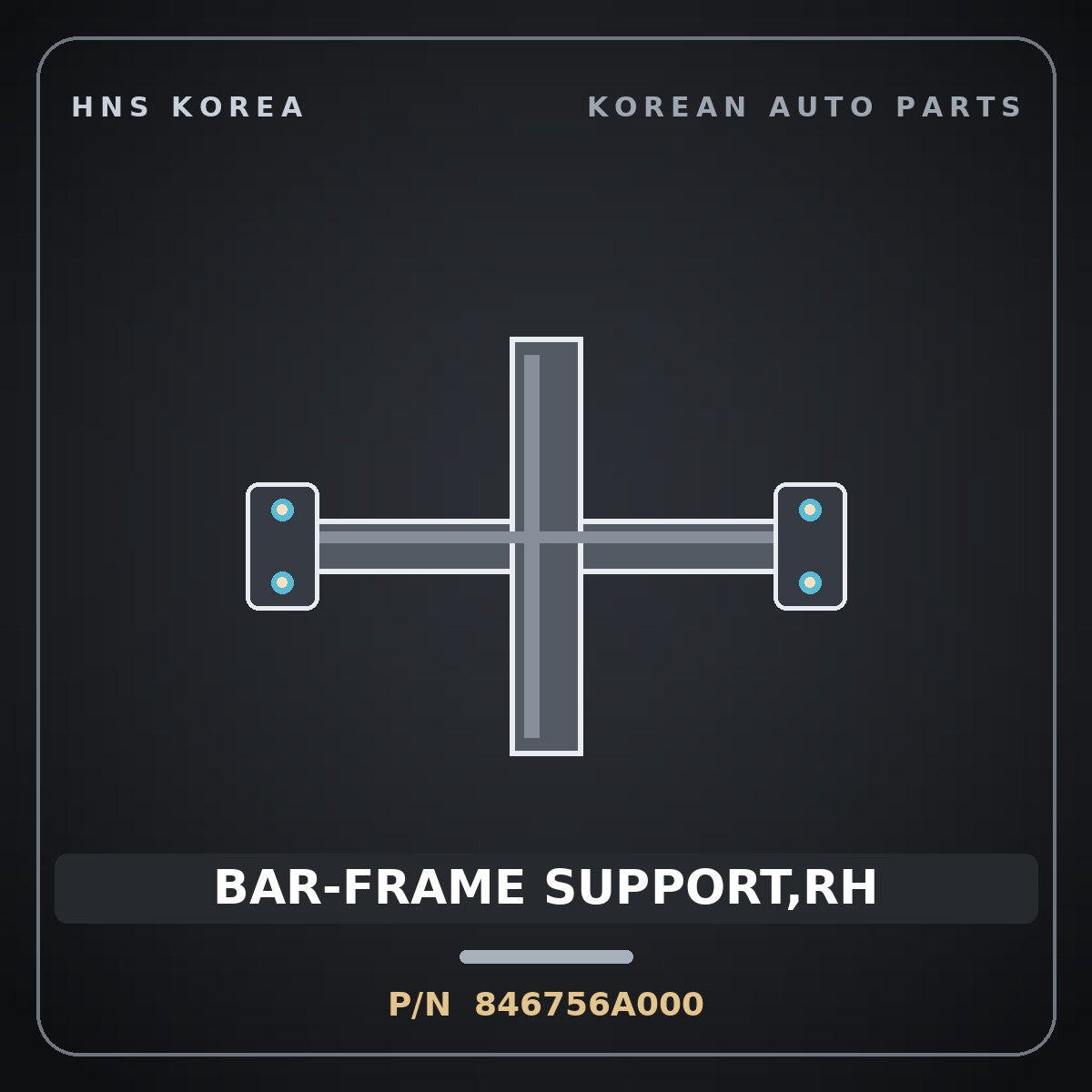 Genuine Mobis BAR-FRAME SUPPORT,RH 846756A000 for 5-Ton Truck 1997 HNS Parts Korea