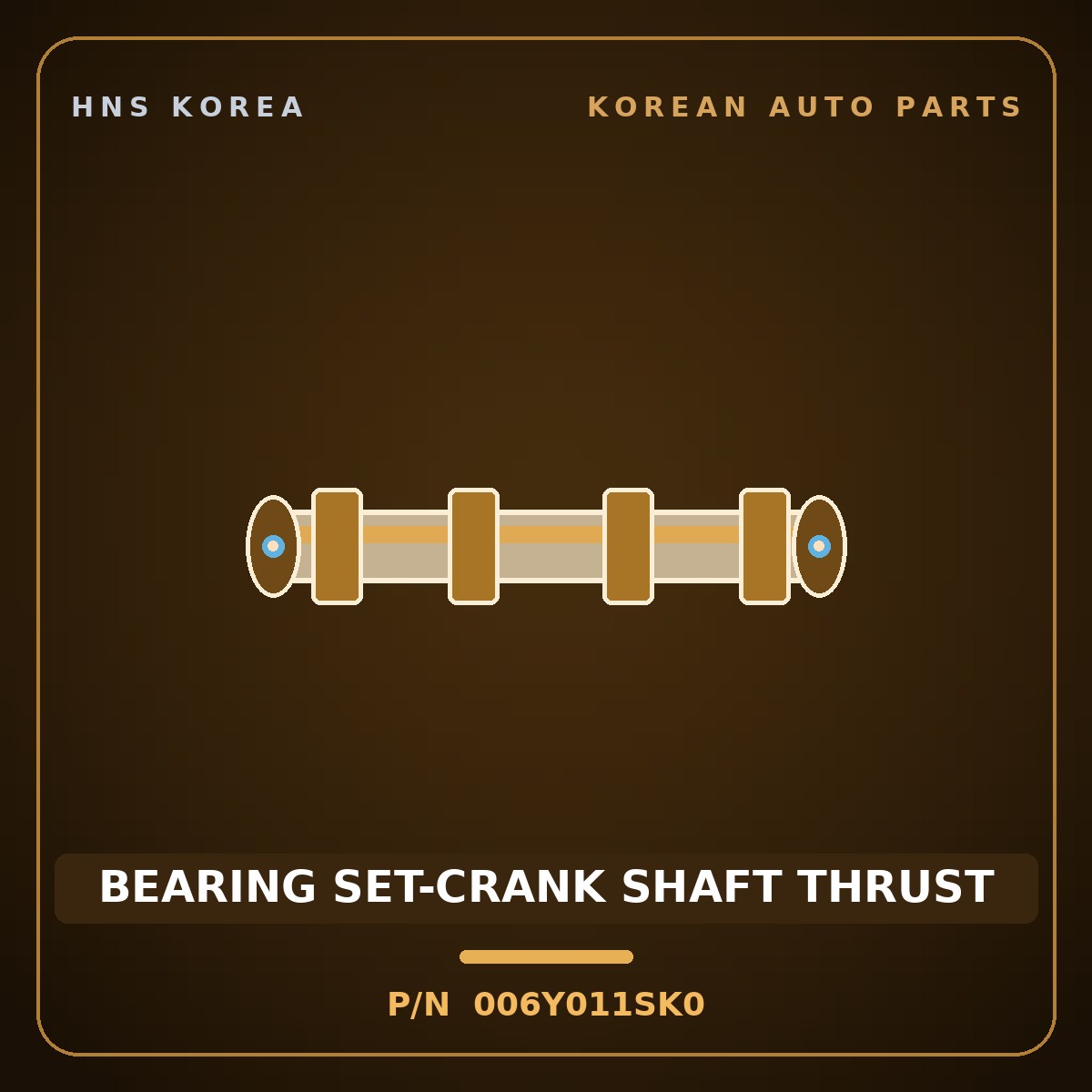 Genuine Mobis BEARING SET-CRANK SHAFT THRUST 006Y011SK0 for Bongo 1996 HNS Parts Korea