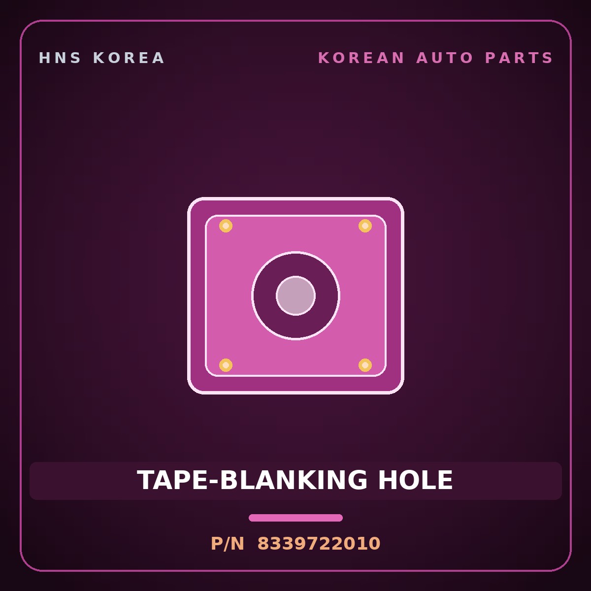 Genuine Mobis TAPE-BLANKING HOLE 8339722010 for 11-Ton Truck 1997 HNS Parts Korea