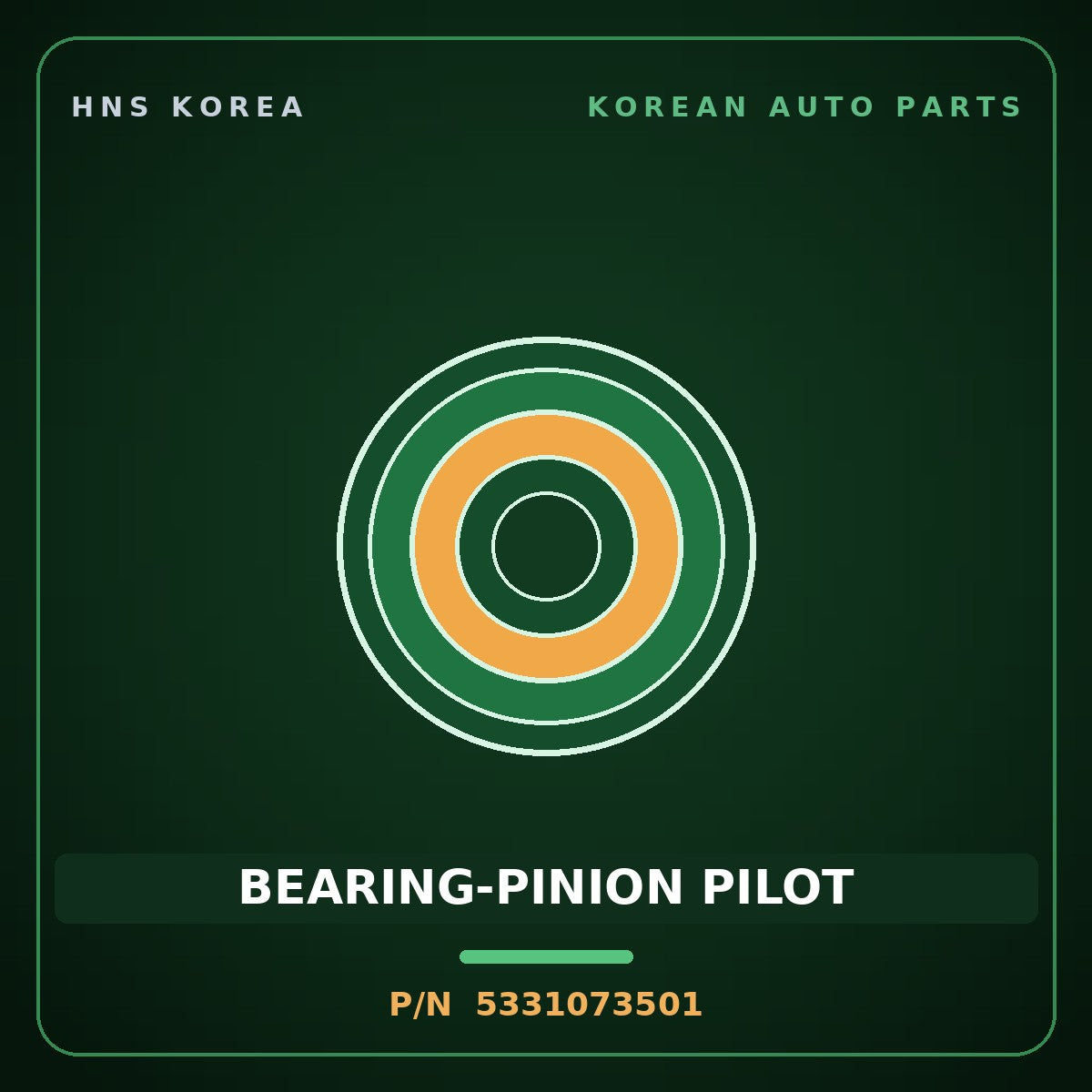 Genuine Mobis BEARING-PINION PILOT 5331073501 for 11-Ton Truck 1997 HNS Parts Korea