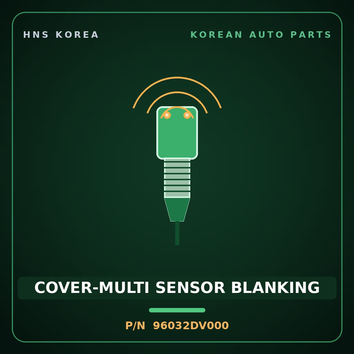 Genuine Mobis COVER-MULTI SENSOR BLANKING 96032DV000 for Tasman 2024 HNS Parts Korea