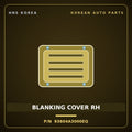 Genuine Mobis BLANKING COVER RH 93604A3000EQ for Ray 2011 HNS Parts Korea