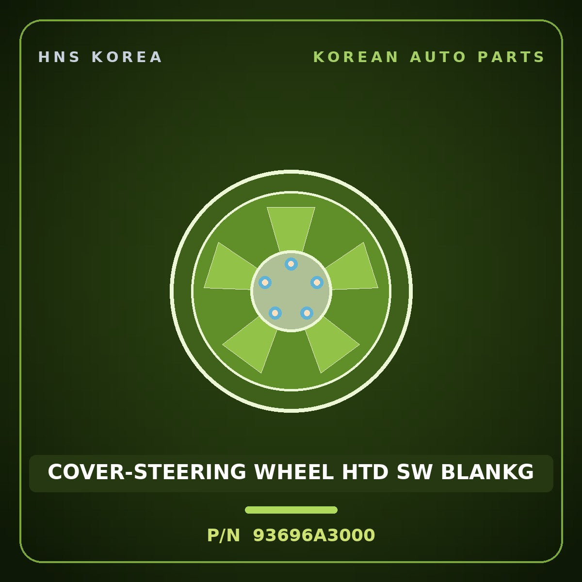 Genuine Mobis COVER-STEERING WHEEL HTD SW BLANKG 93696A3000 for Ray 2011 HNS Parts Korea