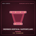 Genuine Mobis MEMBER-VERTICAL SUPPORT,LWR 731568D100 for Express 2006 HNS Parts Korea
