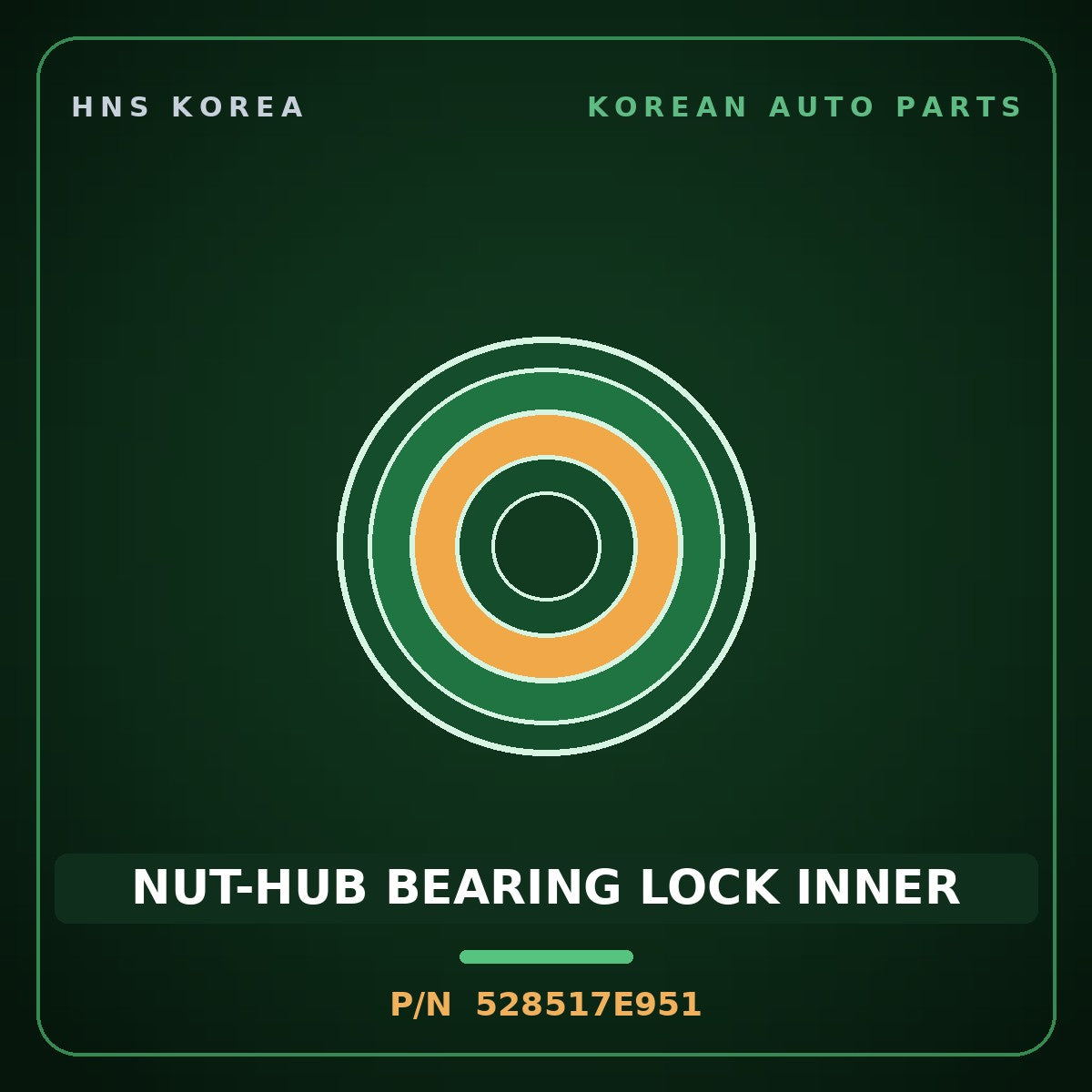 Genuine Mobis NUT-HUB BEARING LOCK INNER 528517E951 for Power Truck 2004 HNS Parts Korea