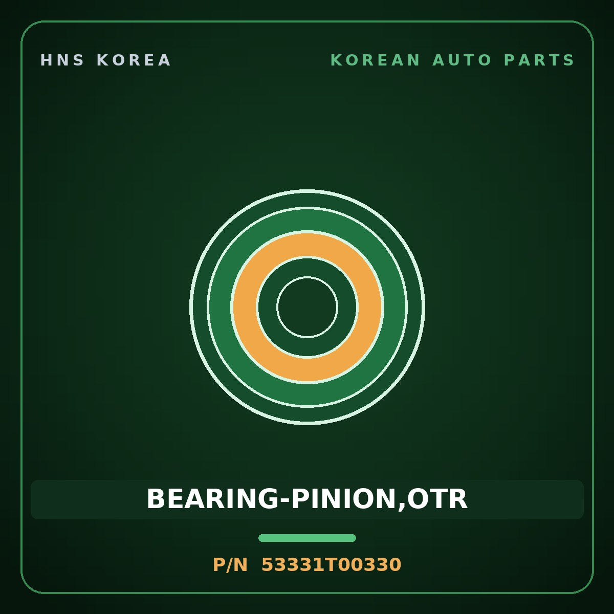 Genuine Mobis BEARING-PINION,OTR 53331T00330 for Power Truck 2004 HNS Parts Korea