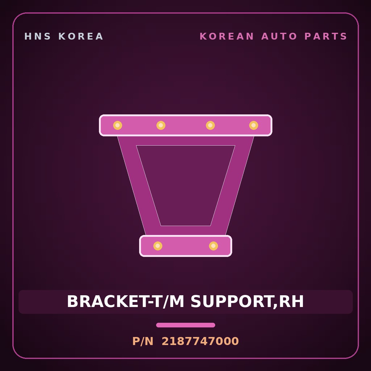 Genuine Mobis BRACKET-T/M SUPPORT,RH 2187747000 for Libero 2006 HNS Parts Korea