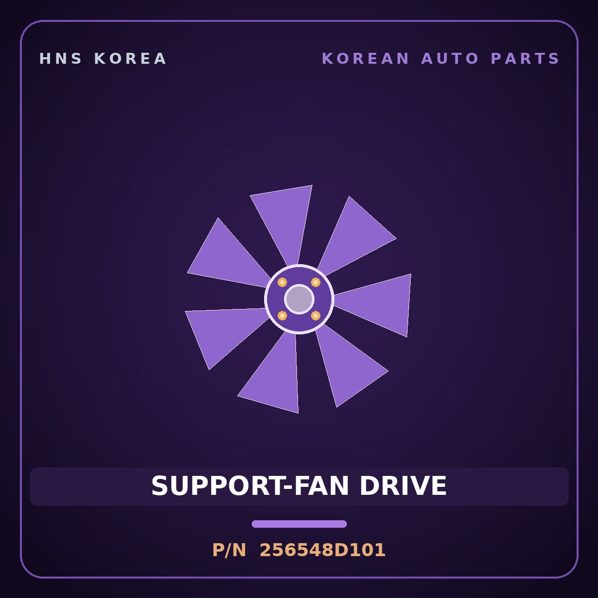 Genuine Mobis SUPPORT-FAN DRIVE 256548D101 for Express 2009 HNS Parts Korea