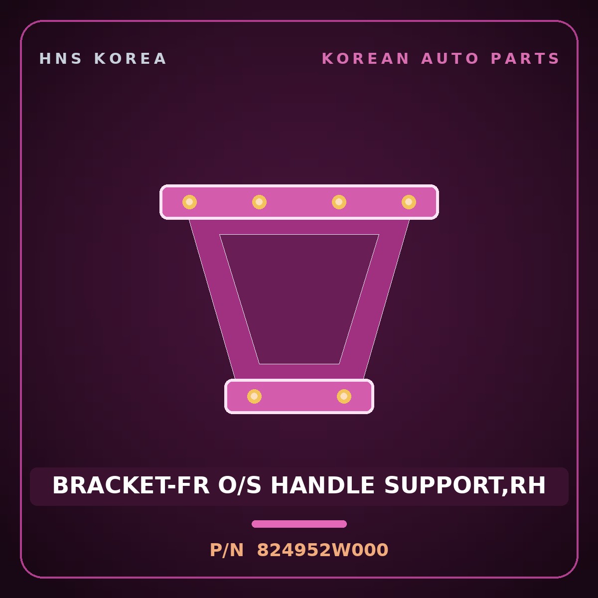 Genuine Mobis BRACKET-FR O/S HANDLE SUPPORT,RH 824952W000 for Maxcruz 2012 HNS Parts Korea