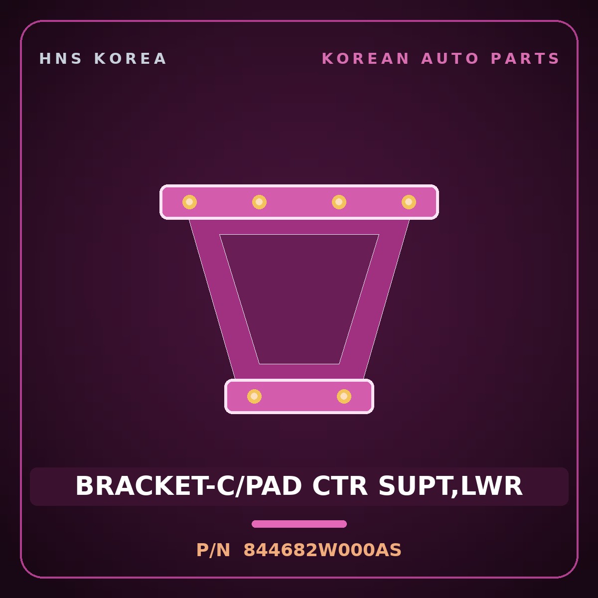 Genuine Mobis BRACKET-C/PAD CTR SUPT,LWR 844682W000AS for Maxcruz 2013 HNS Parts Korea