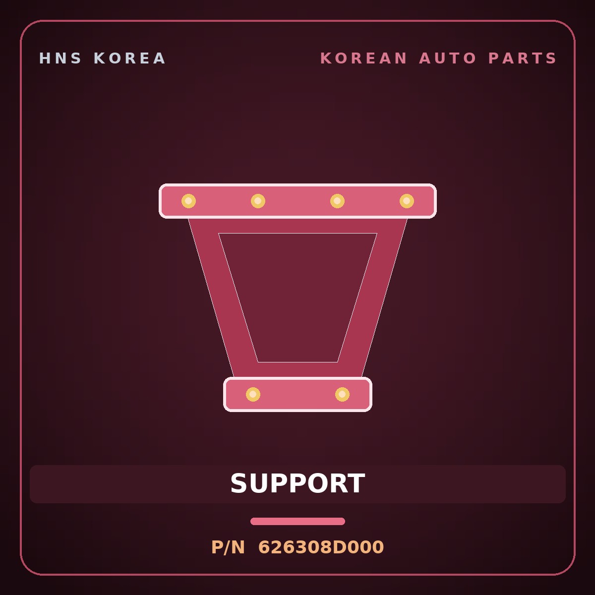 Genuine Mobis SUPPORT 626308D000 for Express 2009 HNS Parts Korea
