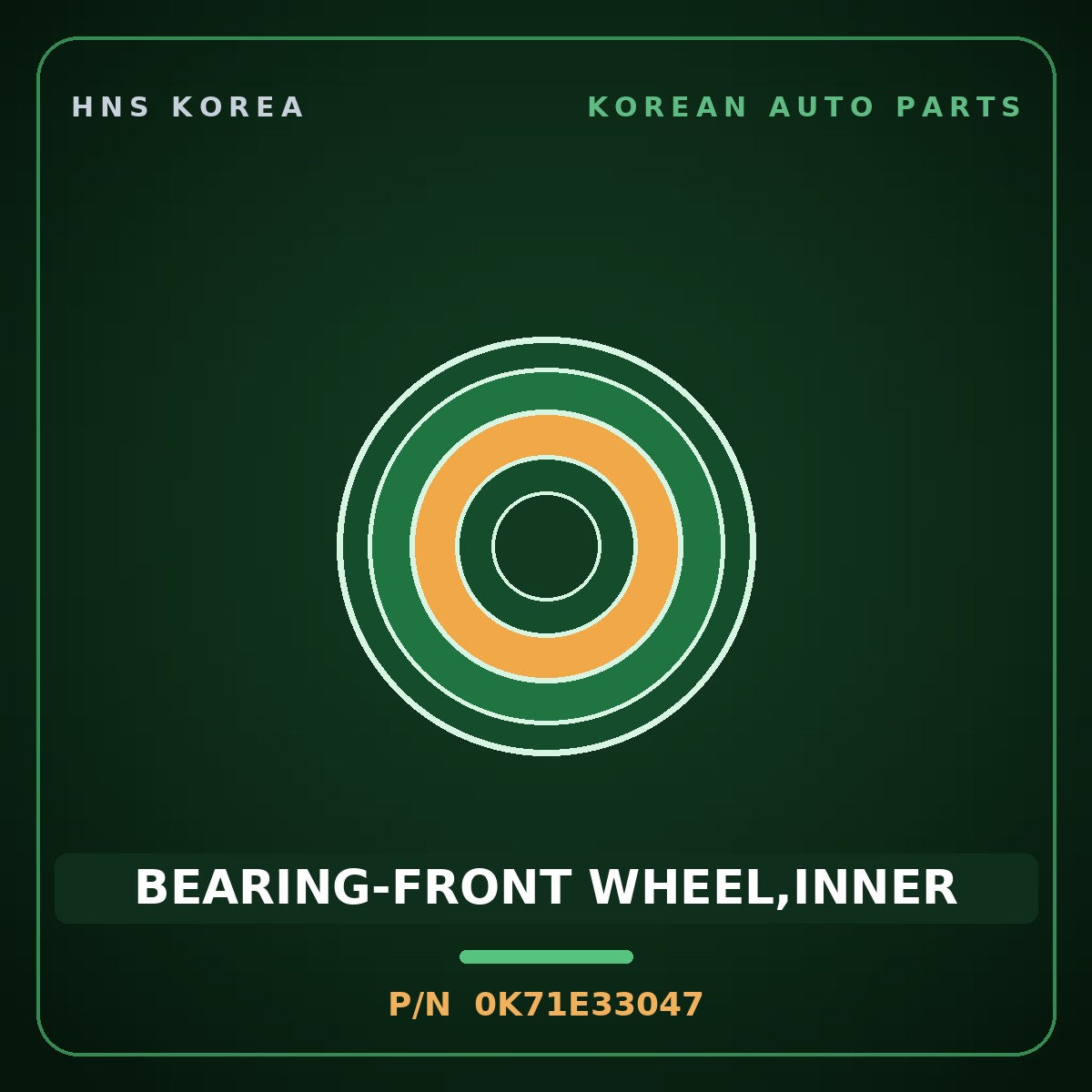 Genuine Mobis BEARING-FRONT WHEEL,INNER 0K71E33047 for Bongo 1997 HNS Parts Korea