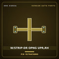 Genuine Mobis W/STRIP-DR OPNG UPR,RH 81764CG800 for Staria 2021 HNS Parts Korea